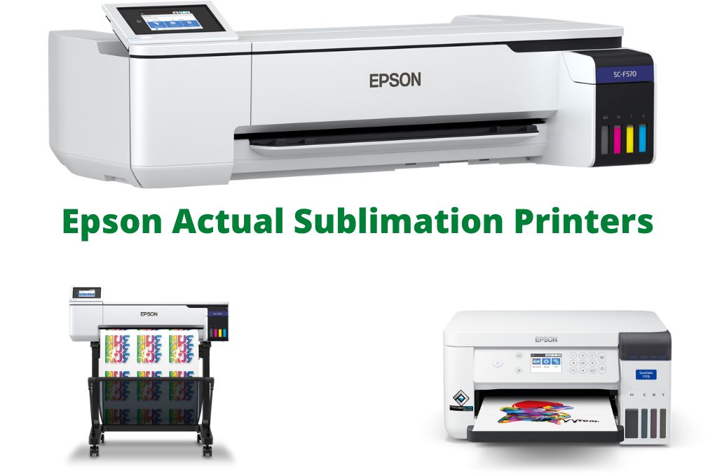 Epson Actual Sublimation Printers