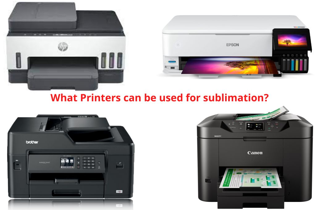 What Printers can be used for sublimation