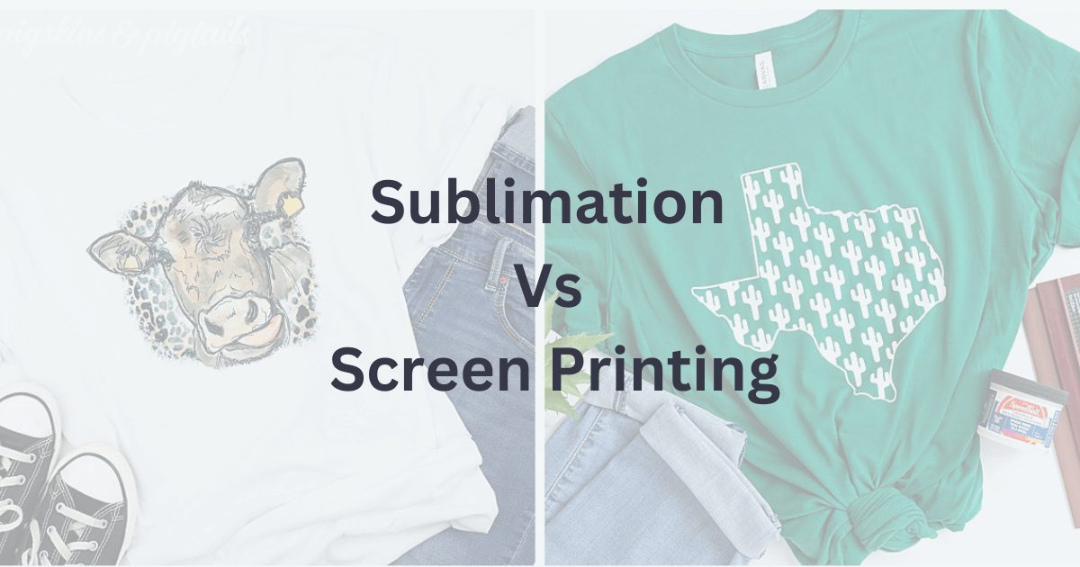 sublimation and screen printing