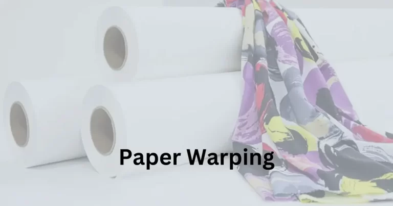 The Ultimate Guide to Preventing Paper Warping in Sublimation Printing