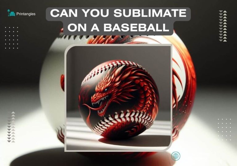 Can You Sublimate on A Baseball?